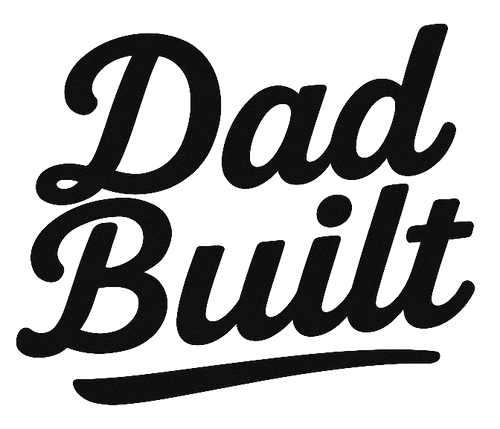 Dad Built